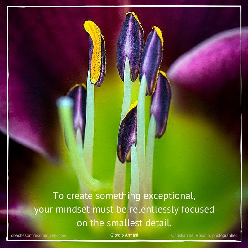 To Create Something Exceptional Your Mindset Must Be Relentlessly Focused On The Smallest Detail Min