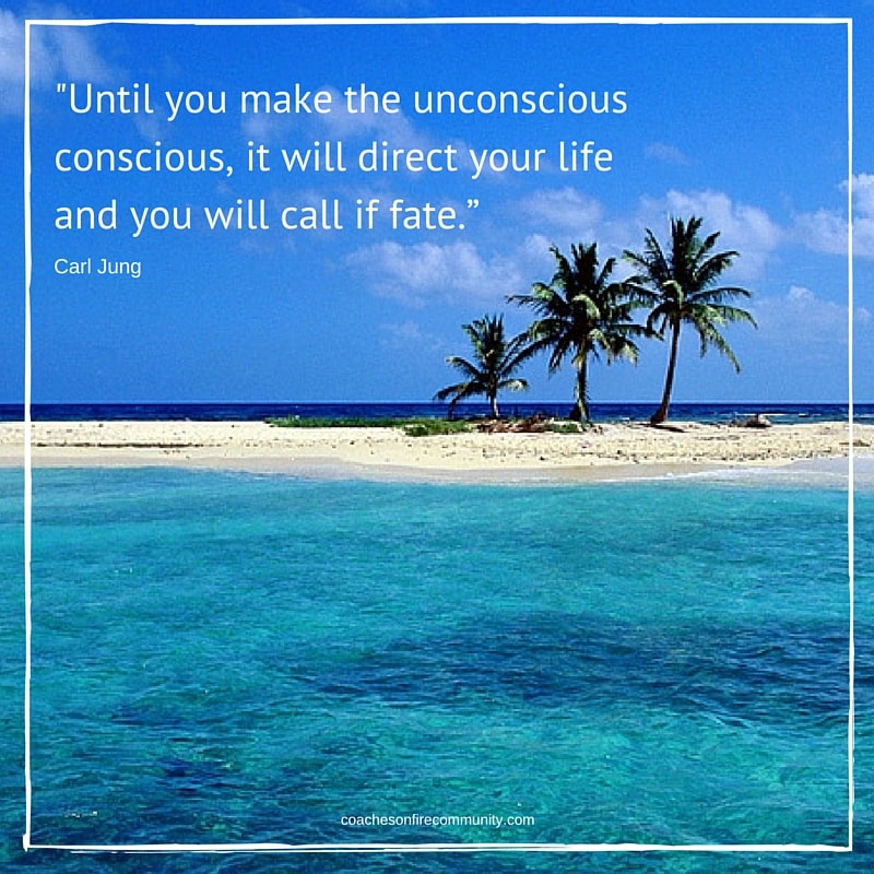Until You Make The Unconscious Conscious It Will Direct Your Life And You Will Call If Fate. Coaches On Fire Pam Sterling Min