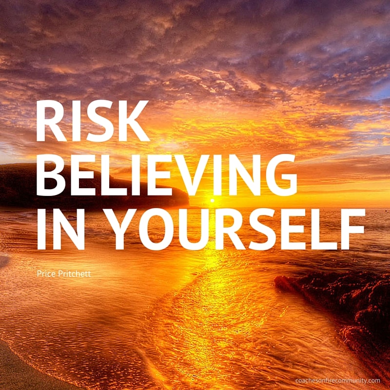 Risk Believing In Yourself 1 Min